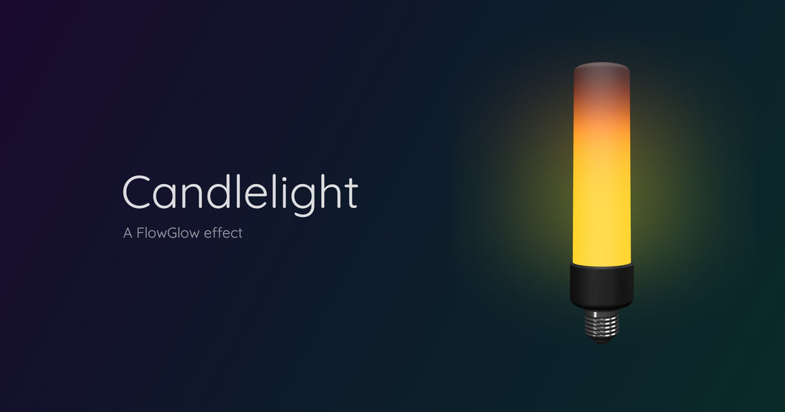 FlowGlow mit Candlelight Effekt — warmes Kerzenlicht für romantische Atmosphäre